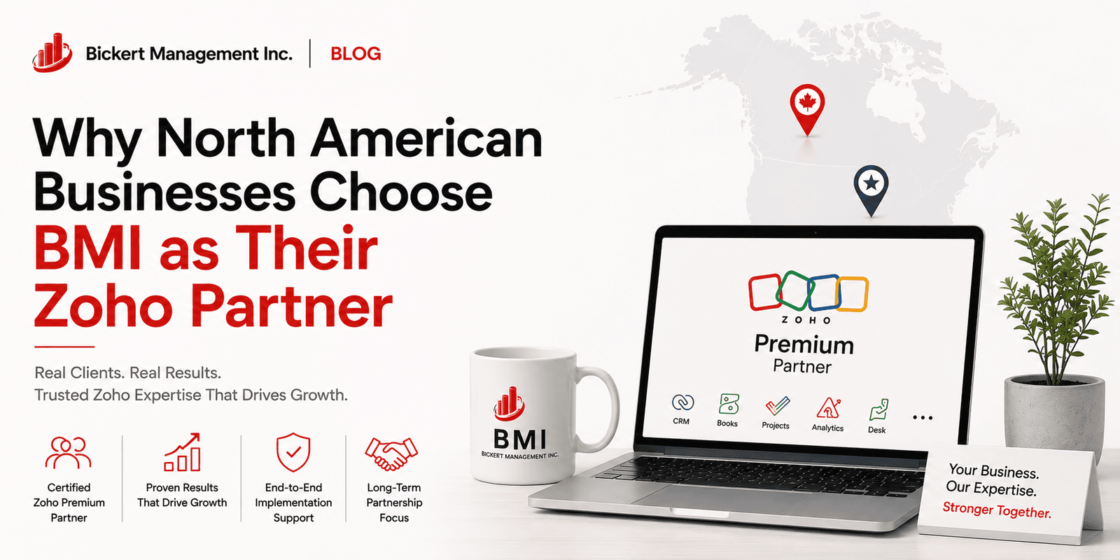 Why North American Businesses Choose BMI as Their Zoho Partner